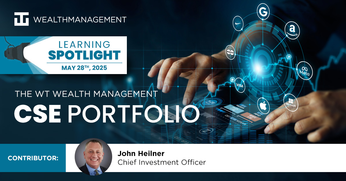 The WT Wealth Management CSE Portfolio - Learning Spotlight 