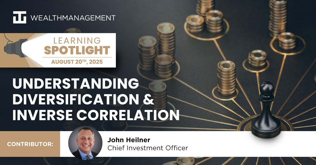 Understanding Diversification & Inverse Correlation - August 20th 2025 Learning Spotlight | WT Wealth Management