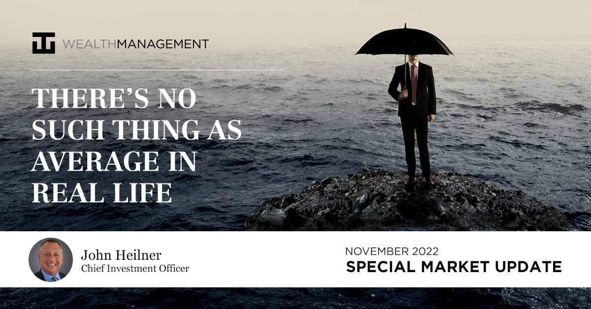 WT Wealth Management - There's No Such Thing as Average in Real Life