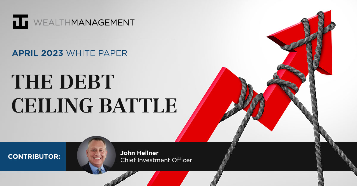 The Debt Ceiling Battle | WT Wealth Management White Paper