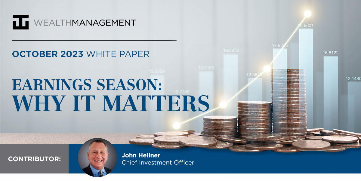 Earnings Season: Why It Matters | WT Wealth Management White Paper
